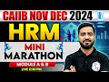 CAIIB HRM Marathon 2024 | CAIIB HRM Module A & B Marathon | Human Resource Management | Ashish Sir