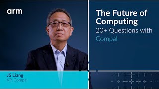 Compal - The Future of Computing on Arm.