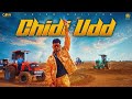 Chidi Udd (Official Video) Arjan Dhillon & Mxrci | Latest Punjabi Song 2024