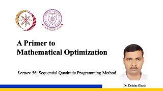 Lecture 56 : Sequential Quadratic Programming Method