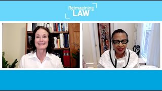 Reimagining Law: Judge Ann Claire Williams (Ret.)