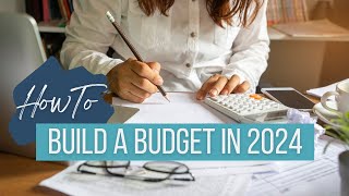 How to Build a Budget in 2024