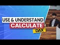 How to Use and Understand CALCULATE in Power BI - 2021 DAX