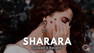 SHARARA // Slowed X Reverb