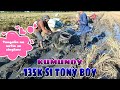 EP,284. BUHAY BUKID tony boy 135k sa kumunoy.