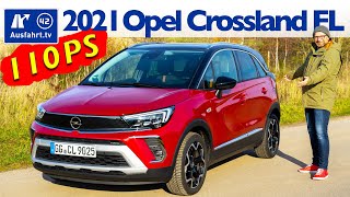2021 Opel Crossland 1.2 Turbo Ultimate Facelift - Kaufberatung, Test deutsch, Review, Fahrbericht