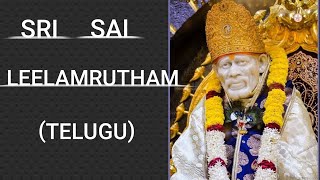 Sri Sai Leelamrutham Chapter 23 | Sai Leelamrutham | శ్రీ సాయి లీలామృతం | Nitya Parayana