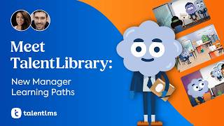 Meet TalentLibrary: New Manager Learning Paths
