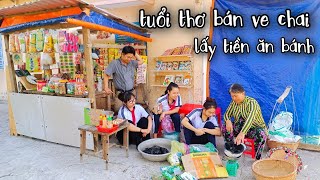 Tuổi Thơ Bán Ve Chai Lấy Tiền Ăn Bánh - Cơm Tuổi Thơ