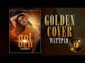 Golden | Wattpad Cover