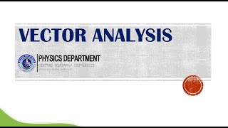 Vector Analysis - Part 1