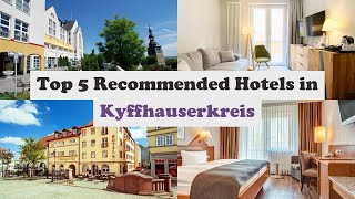 Top 5 Recommended Hotels In Kyffhauserkreis | Best Hotels In Kyffhauserkreis