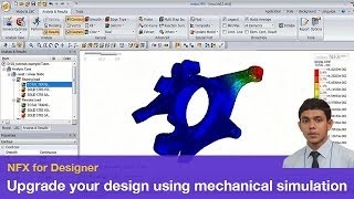 NFX 2014 Upgrade your design using mechanical simulation- Special Webinar session for Designers