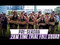 2km time trial - full squad