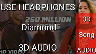Diamond Song 3d audio| Gurnam Bhullar |3d audio song|Bollywood 3d songs