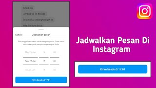 Cara Menjadwalkan Pesan Instagram