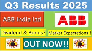 ABB India Q3 Results 2025 | ABB India Results Today | ABB India Share News | ABB India | ABB