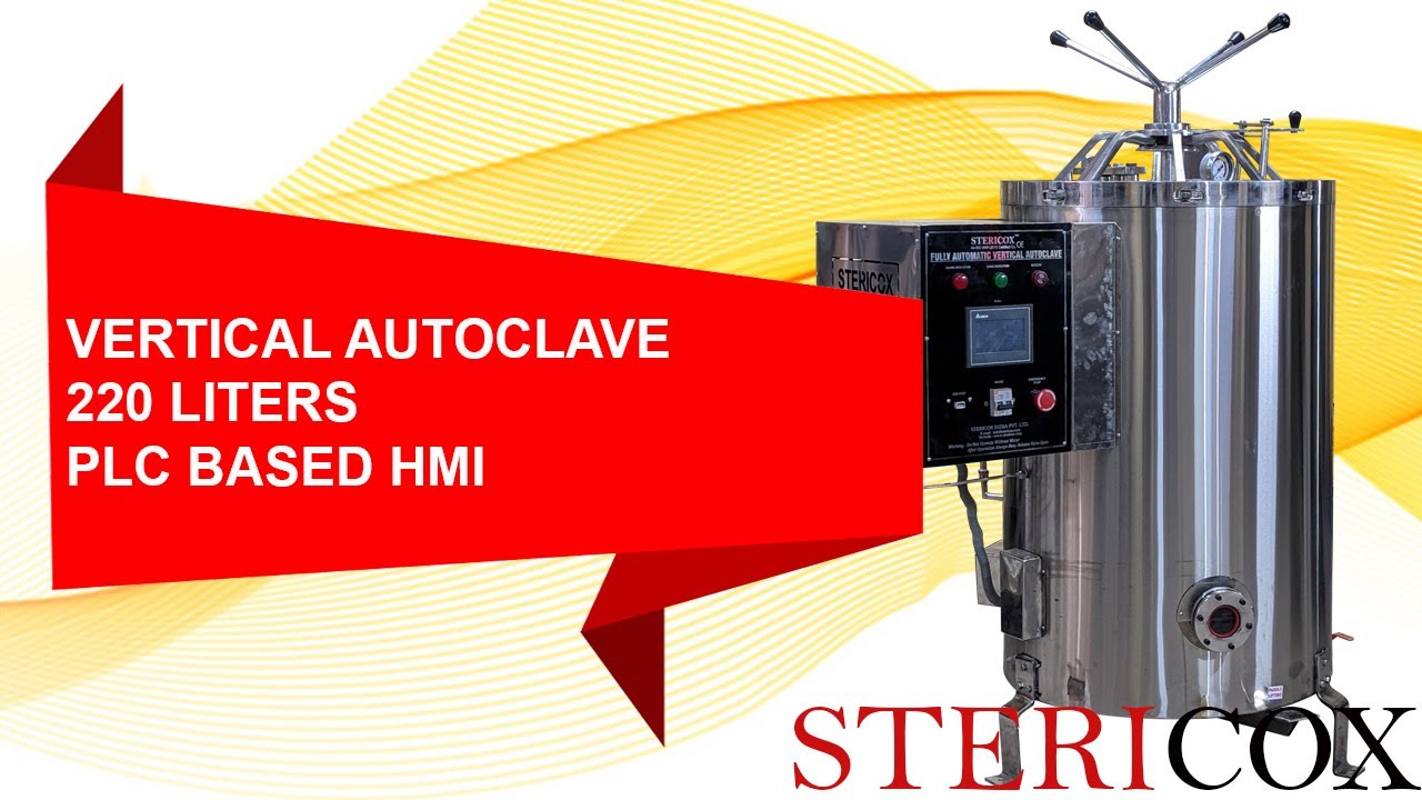 220 L Vertical Autoclave With Touch Screen Controller (PLC HMI) - YouTube