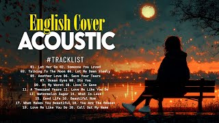 Trending Acoustic Songs Playlist With Lyrics 🎵 Viral Tiktok Chill Songs Cover 2025