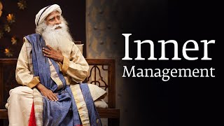 Inner Management  Sadhguru