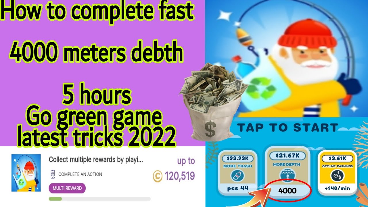 How To Complete Fast 4000 Meters Debth Go Green Game Latest Tricks 2022 ...