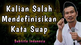 Definisi Arti Kata Suap |•| Gus Baha Bahasa Indonesia Terbaru 2021