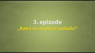 Meitenes, puiši un pubertāte - 3. epizode „Katrs no mums ir unikāls!”