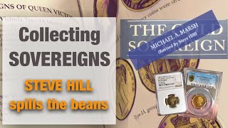 Steve Hill of Sovereign Rarities talks about collecting sovereigns with Numistacker