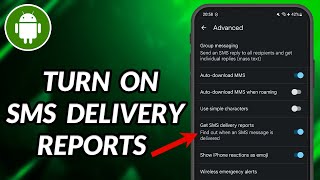 Android-ൽ SMS ഡെലിവറി റിപ്പോർട്ട് എങ്ങനെ ലഭിക്കും