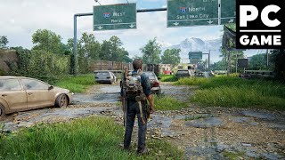 THE LAST OF US PART 1 PC Gameplay Walkthrough (Full Game)