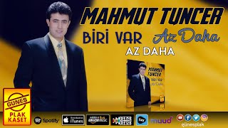 Mahmut Tuncer - Az Daha (Official Audio)