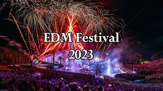 EDM Festival Mix 2023 - Best of Big Room, Electro House, Techno & Main Stage Music
