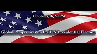 Global Perspectives on the U.S. Presidential Election