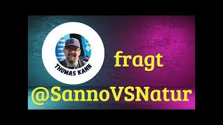 Thomas kann fragt @SannoVSNatur