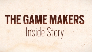 A Game Makers: Inside Story sorozat előzetese