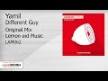 Yamil - Different Guy (Original Mix)