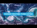 WEBINAR: How Modern Weather Forecasting Works | The Nautical Institute