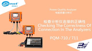 舒纳 PQM-710/711 检查分析仪连接的正确性-简体中文字 / Sonel PQM-710/711 Check Analyzer - Simp Chi Sub