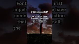 Living in Christ's Love: 2 Corinthians 5:14