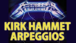Learn Ride The Lightning Arpeggios- Metallica Guitar Lesson and Kirk Hammet Style