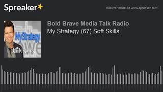 My Strategy (67) Soft Skills