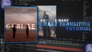 Warp Squeeze Transition Tutorial | After Effects Tutorial