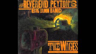 The Reverend Peyton's Big Damn Band - Sure Feels Like Rain