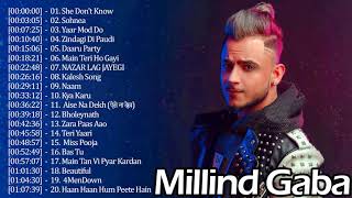HITS OF MILLIND GABA | Video Jukebox | Best Of Millind Gaba | Hindi Songs| मिलिंद गाबा