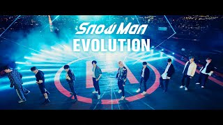 Snow Man「EVOLUTION」Music