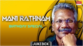 Ace Director | Mani Ratnam | Birthday Special | Top 5 | New Kannada Audio Jukebox | MRT Music