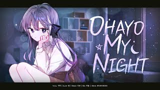 【HiA】 OHAYO MY NIGHT COVER