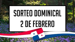 Resultados Lotería de Panamá Domingo 2 de Febrero de 2025 - Lotería nacional de Panamá de hoy