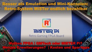 Besser als Emulation und Mini-Konsolen: MiSTer bezahlbar - FPGA erklärt, MiSTER Pi, Zubehör, Kosten