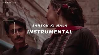 Sanson Ki Mala Pe Instrumental (𝙨𝙡𝙤𝙬𝙚𝙙 𝙩𝙤 𝙥𝙚𝙧𝙛𝙚𝙘𝙩𝙞𝙤𝙣 + 𝙧𝙚𝙫𝙚𝙧𝙗)❣️